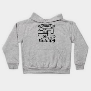 Camping Is My Therapy Camper RV Kids Hoodie